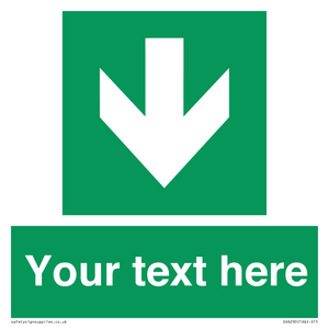 Safe condition Custom arrow down sign